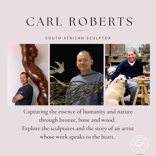 Carl Roberts: Sculpting Stories in Form and Nature Carl Roberts: Sculpting Stories in Form and Nature