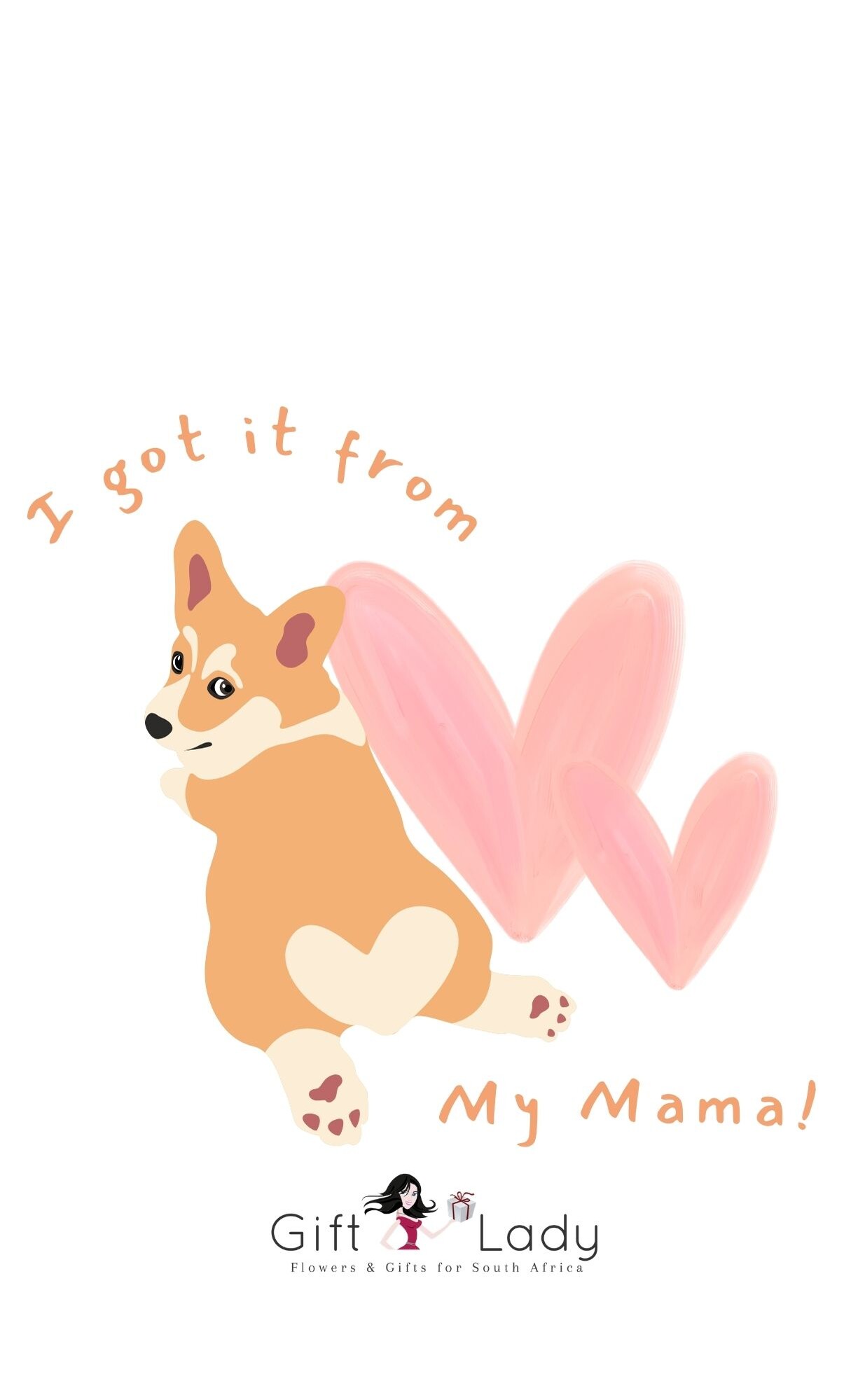 Got it from my Mama Wrapper